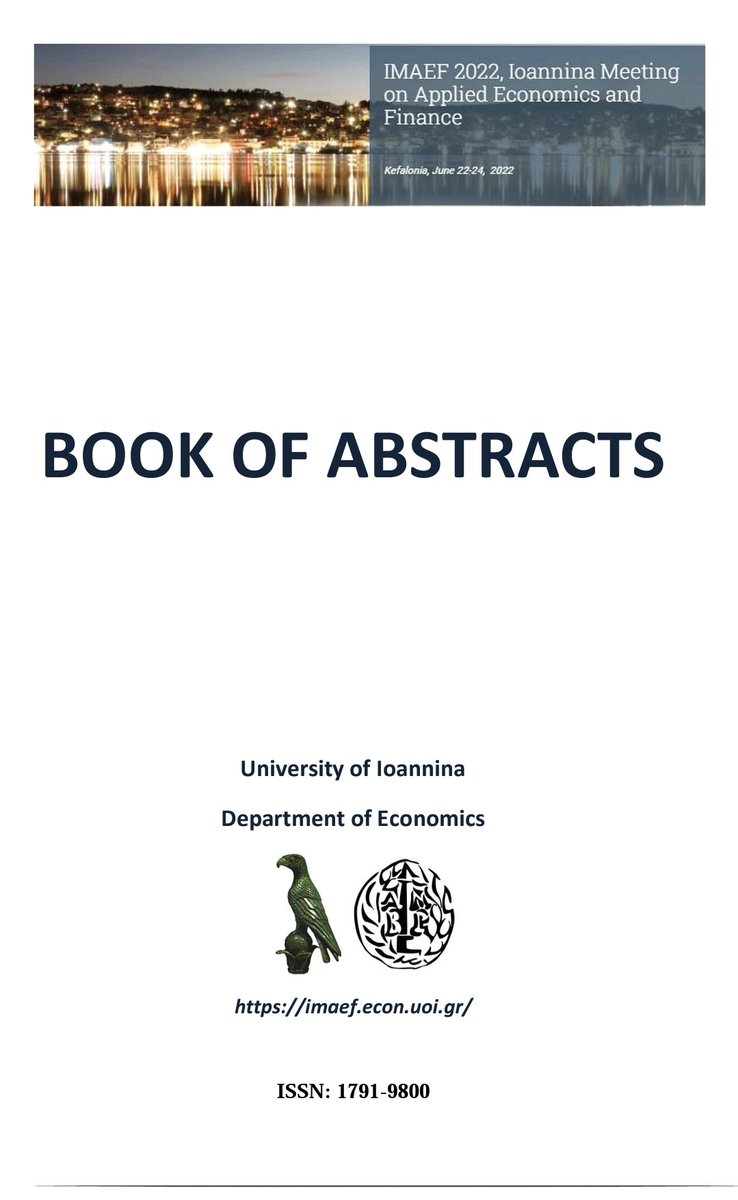 Our Book of Abstracts is ready!

imaef.econ.uoi.gr/wp-content/upl…