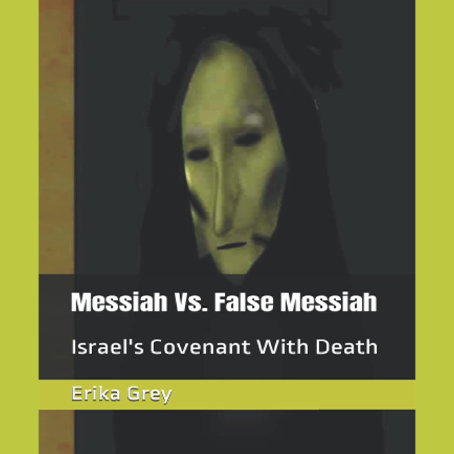 erikagrey's tweet photo. Read Messiah vs. False Messiah: Israel’s Covenant of Death to get the real story on what will bring about the rise of the Antichrist in the days to come. Now available on Amazon. 
https://t.co/dn7WDpR49j
#biblicalprophecy #endtimes #Eschatology #prophecytalk #news #EU #Israel https://t.co/EESyT7vNBI