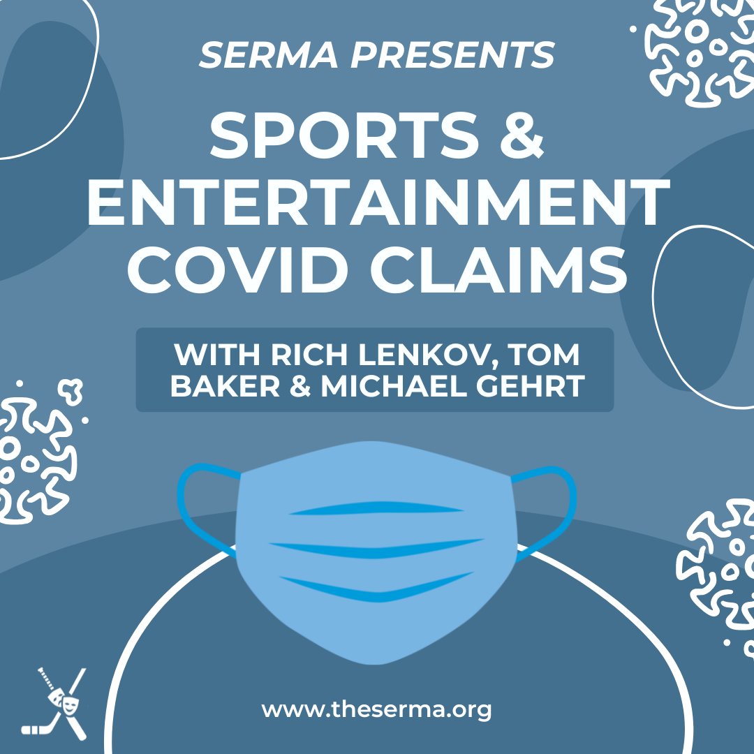 TheSerma's tweet photo. In our latest episode of The SERMAPod, CEO/Founder @rlenkov is joined by Pasich LLP attorney Michael Gehrt &amp; @pennlaw Professor Tom Baker to discuss the history of COVID claims affecting the sports &amp; entertainment industry. Watch the video here: https://t.co/hdD1sF8xvT https://t.co/oPZ7WBsKVp