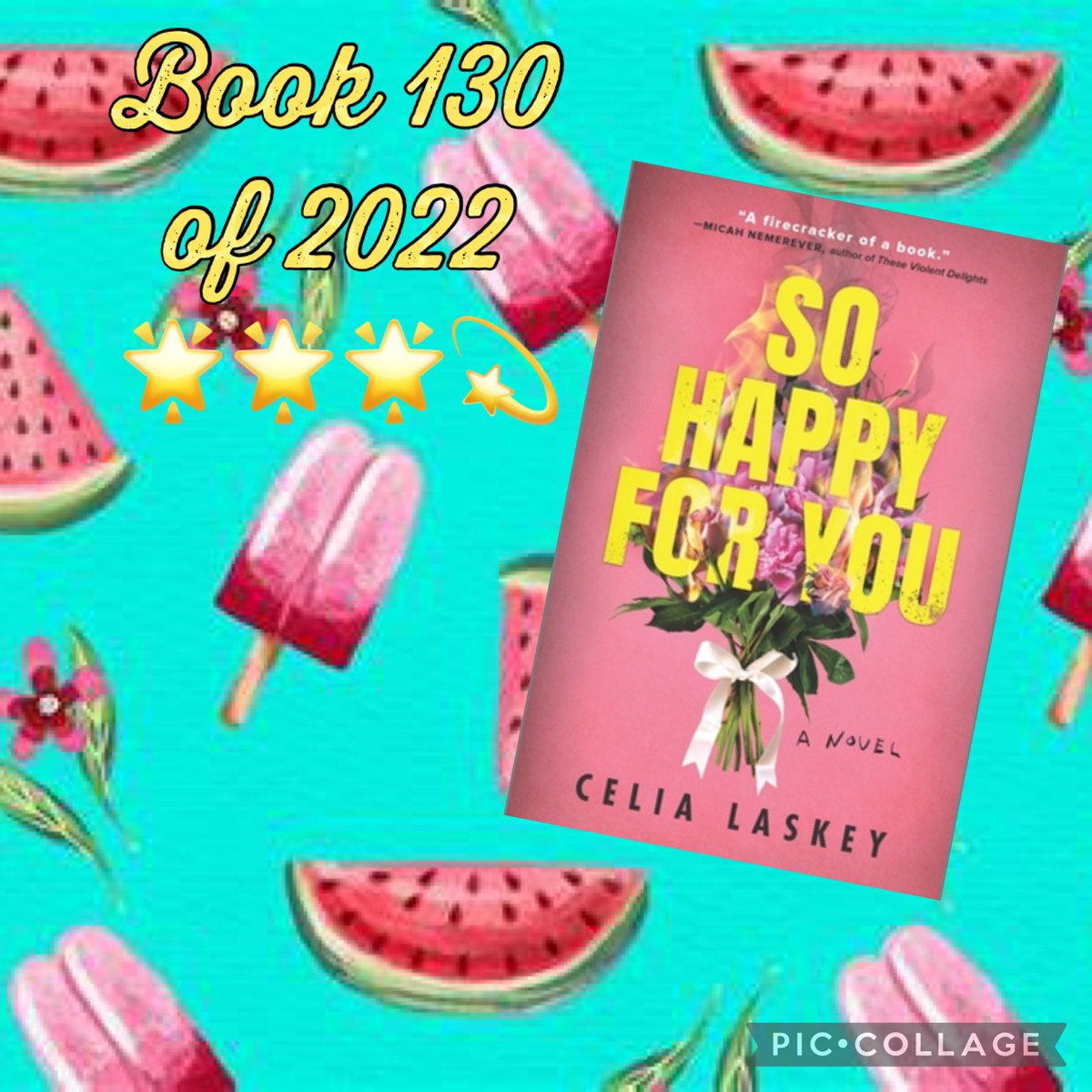 Colleen_Quinn's tweet photo. Book 130 of 2022! 🌟🌟🌟💫. So Happy for You by Celia Laskey. @whateverthon #shelfslayers ⚔️. https://t.co/yNeuvSXteX
