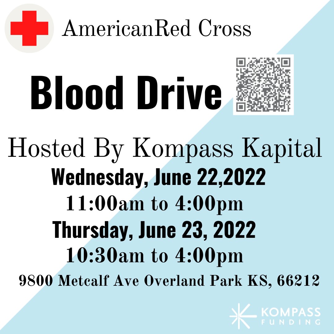KompassFunding's tweet photo. Come support our second quarterly blood drive on June 22-23rd hosted by Kompass Kapital Management, LLC! https://t.co/DEy6q1tIKK