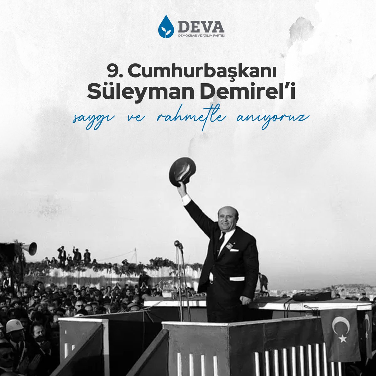 9. Cumhurbaşkanı Süleyman Demirel'i saygı ve rahmetle anıyoruz. #süleymandemirel