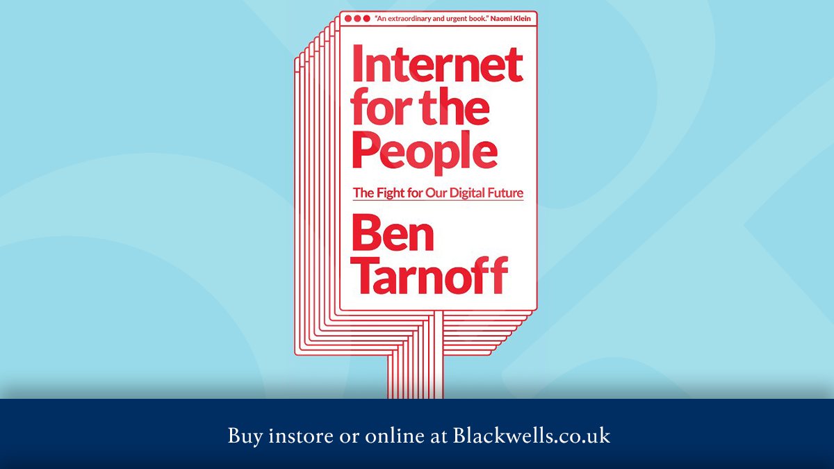blackwellbooks's tweet photo. This book will break the internet... and then attempt to build it back up as a better place for everyone.
π Internet for the People by @bentarnoff
https://t.co/A9r45ViRkb
#SeriouslyGood | @VersoBooks https://t.co/1CxGiy3nIa