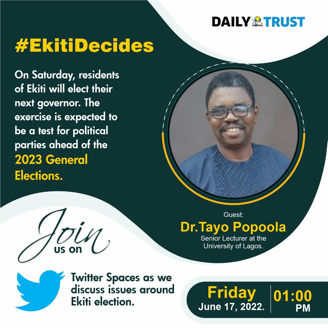 IbitayoPopoola's tweet photo. Ahead of the 2023 general elections, I am currently  speaking with a correspondent of @daily_trust on the Ekiti elections. Join me. https://t.co/SC6ip2ODLZ