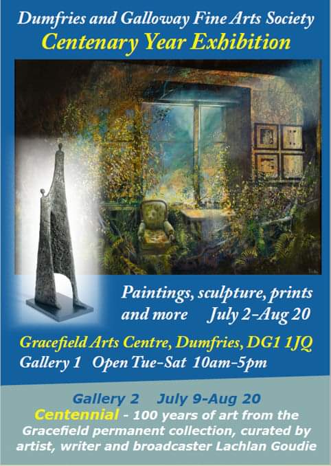 Coming soon!! Dumfries &amp; Galloway Fine Art Society Centenary Year Exhibition!! 🤩