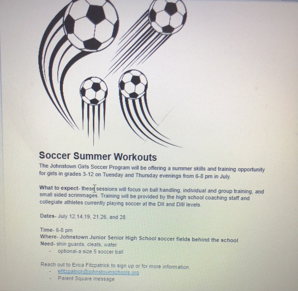 Summer Soccer Workouts for girls in grades 3-12 (2022-23) from 6-8 pm on July 12, 14, 19, 21, 26 and 28. These sessions will be held at JHS on the back fields.