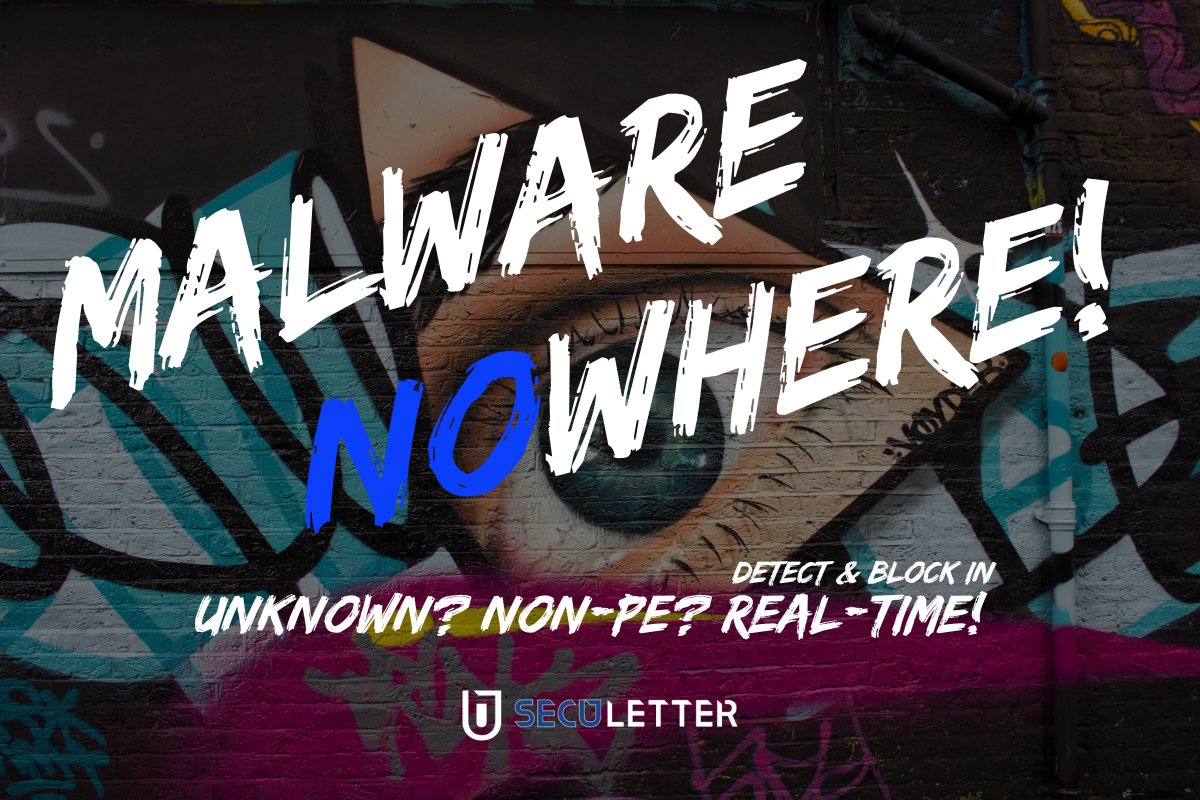 seculetter's tweet photo. Though it has not happened yet, it could be now-here. Proudly say "Malware No-where' with SecuLetter.
Visit: https://t.co/9D8Ct5oRJD for more information.
#malware #nowhere #Automatized #ReverseEngineering #SecuLetter https://t.co/BLtdc65KwY