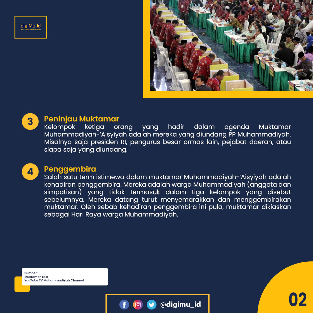 digimu_id's tweet photo. Siapa saja yang menghadiri Muktamar Muhammadiyah Aisyiyah? Ada tiga plus satu kelompok yang bisa datang di Lebarannya warga Muhammadiyah yakni Anggota Muktamar, Peserta, Peninjau, dan bonus penggembira yang mmeriahkan hajatan. 

#DigiMuID #Muhammadiyah #Aisyiyah #TVMu https://t.co/cHBCi2Bg99