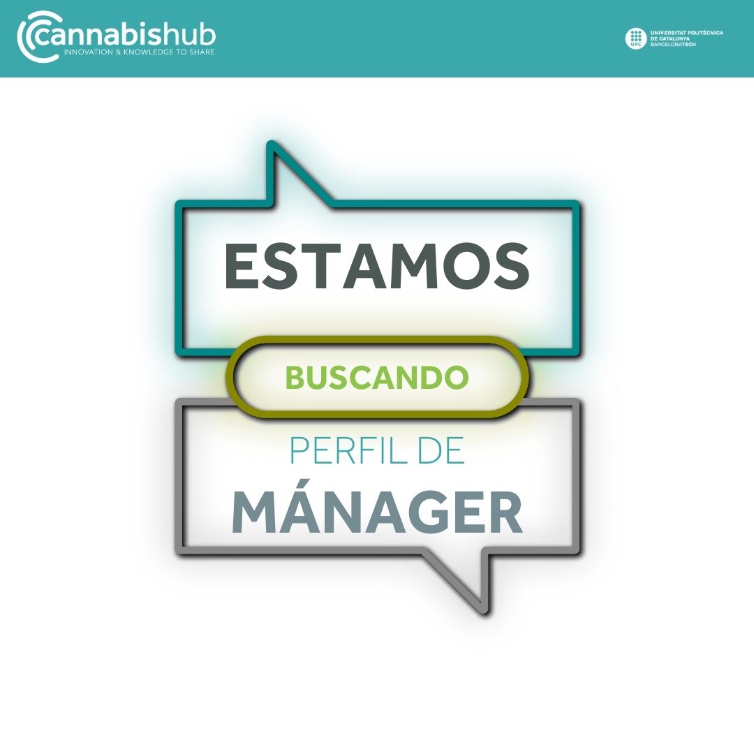 Buscamos manager
¿Te interesa liderar un cambio global a través del cannabis? Estamos buscando un perfil manager, a tiempo completo, para la sede @CannabisHubUPC  en #Barcelona. #cannabisjobs

Más info:
 lnkd.in/e4Xs4UJr
lnkd.in/eKi9tgAT