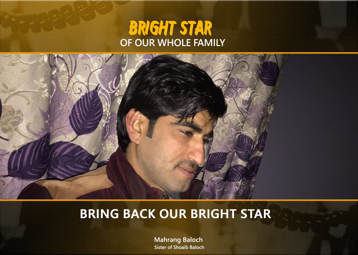 MahrangAzam's tweet photo. BRIGHT STAR
OF OUR WHOLE FAMILY.
Bring Back Our Bright Star.
#ReleaseShoaibBaloch https://t.co/GoXzyVL6VR