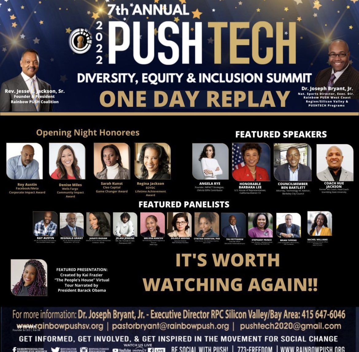RevJJackson's tweet photo. 🖖Encore. TODAY! 1️⃣DAY REPLAY. @rpcpushtech Diversity,Equity&amp; Inclusion Summit.Featuring Honorees/Panelists ➡️@RAustin_Jr. @briantippens @sarahkunst @reginaoak @angela_rye @RepBarbaraLee @bencbartlett @huejack10 @rayaustin36 @rgdirty @Janaye_Ingram @jelanijenkins53 +#Pushtech2022 https://t.co/DksTRk1q8n