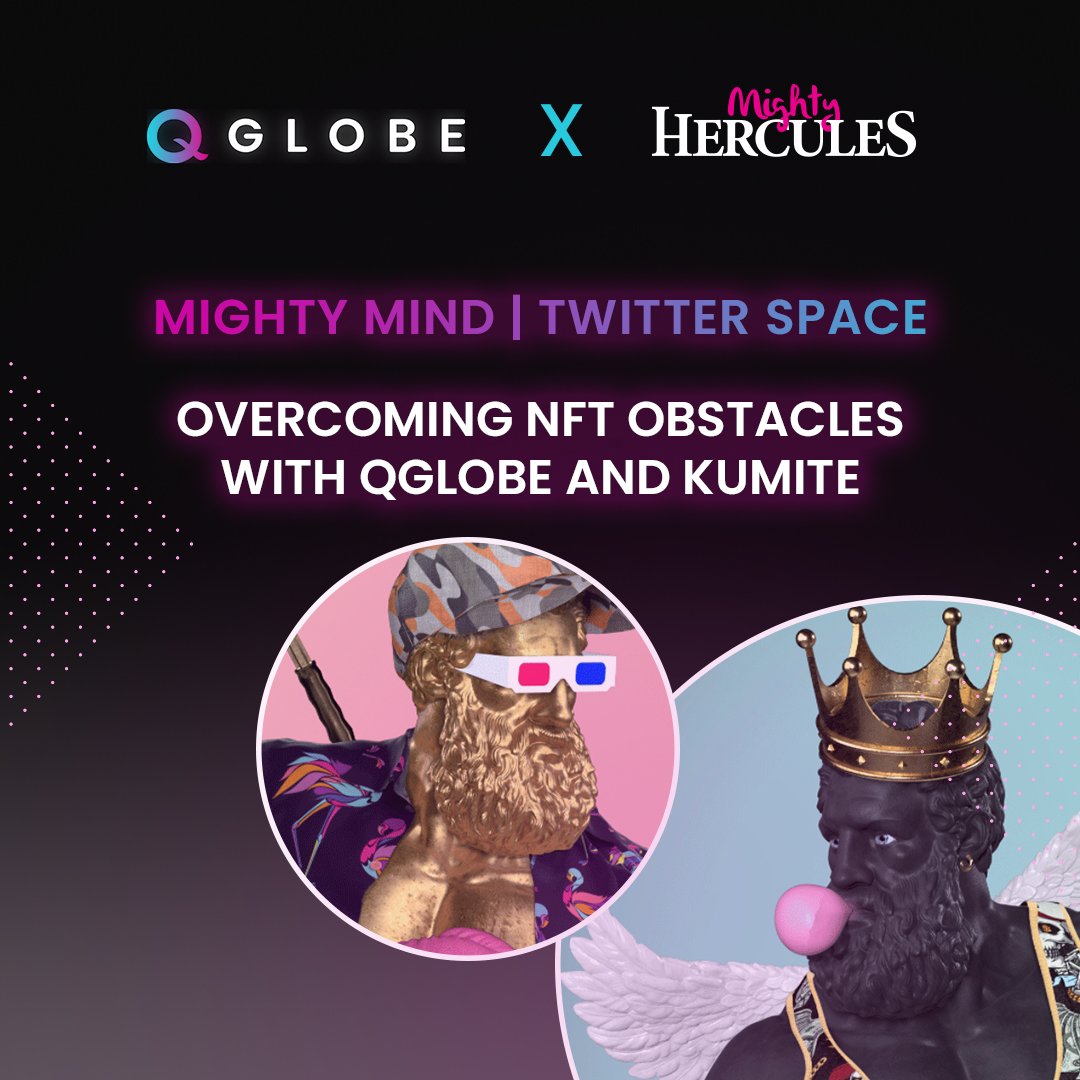 Hercules2Mighty's tweet photo. Join us for another #MightyMind AMA with @QGlobeNFT and Kumite. See you all mighty frens! 💪

⏰ 6:10PM EST
✅Set reminder NOW: https://t.co/MUMK7UmdR1 https://t.co/TAf49xxMJR