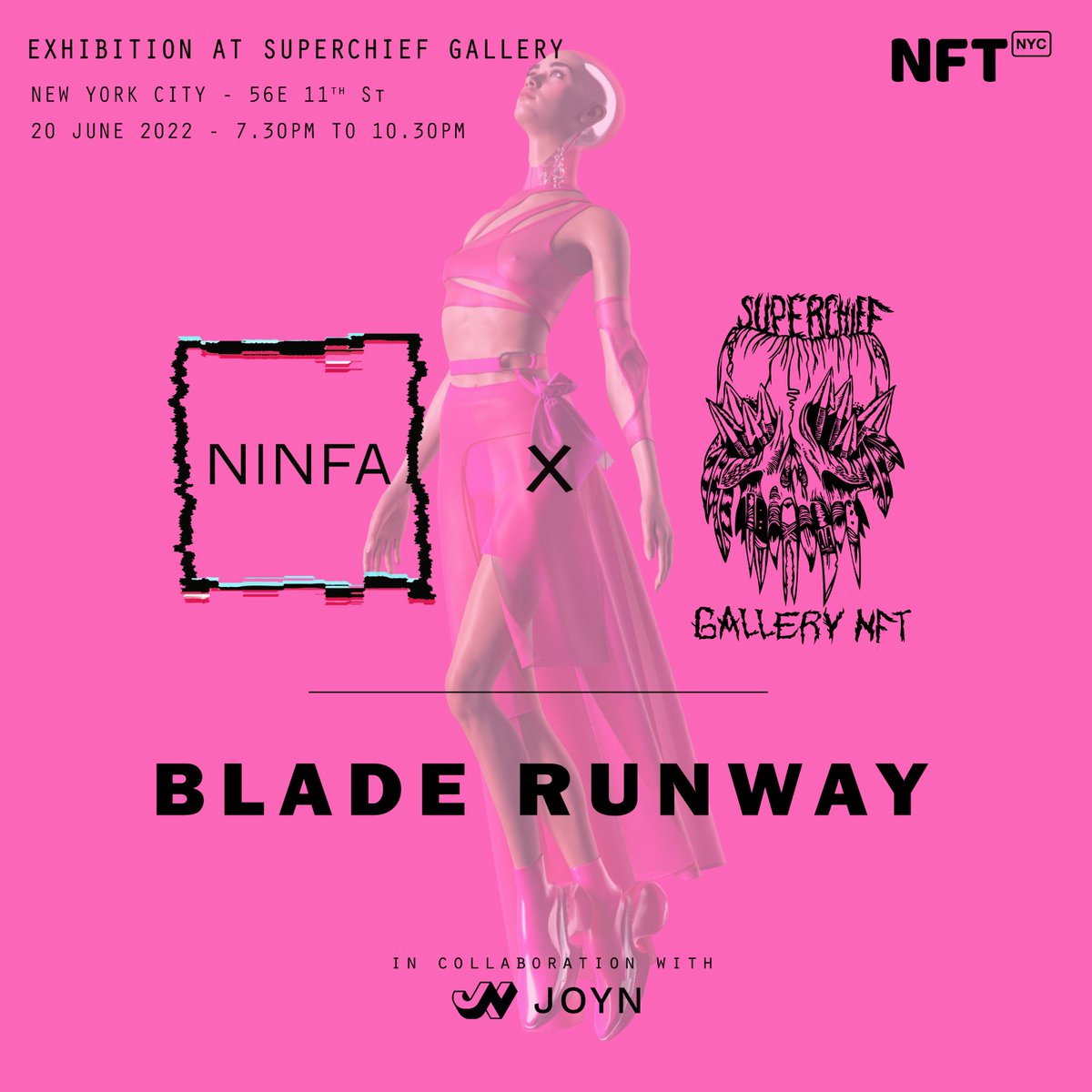EXHIBITION AT SUPERCHIEF GALLERY
New York Frens! #SaveTheDate #NFTCommmunity 
We are going to exhibit our latest #NFT artwork at the coolest event in town! 

<a href="/Ninfa_io/">NINFA</a> X <a href="/SuperchiefNFT/">SuperchiefGalleryNFT</a>
 In collaboration with <a href="/joynxyz/">Joyn</a> 

<a href="/NFT_NYC/">NFT.NYC</a>  #NYCNFT #NFTs  #DigitalArtwork