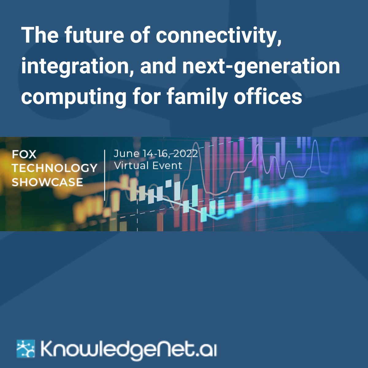 knowledgenetai's tweet image. Thank you Family Office Exchange for inviting hubs.li/Q01dStbQ0 to join your 2022 FOX Technology Showcase. It was a honor to demo KnowledgeNet to your amazing community. #familyofficeexchange #familyoffices #demo #collaborationintellegence