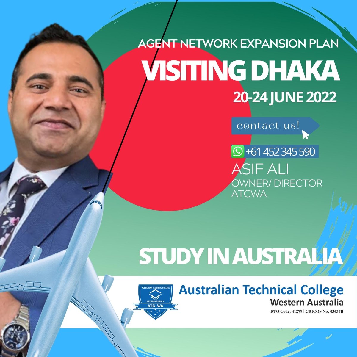 🔎🔎🔎 Agent Network Expansion Plan
✈ Mr. Asif Ali (Owner/Director ATCWA) ✈
🇧🇩 Visiting Bangladesh (Dhaka) 🇧🇩
🗓🗓 20 – 24 June 2022 🗓🗓
For Appointments 
+61 452 345 590
#ATCWA #Business  #Leadership #Management #Perth #InternationalStudents #OverseasStudent #studyinaustralia