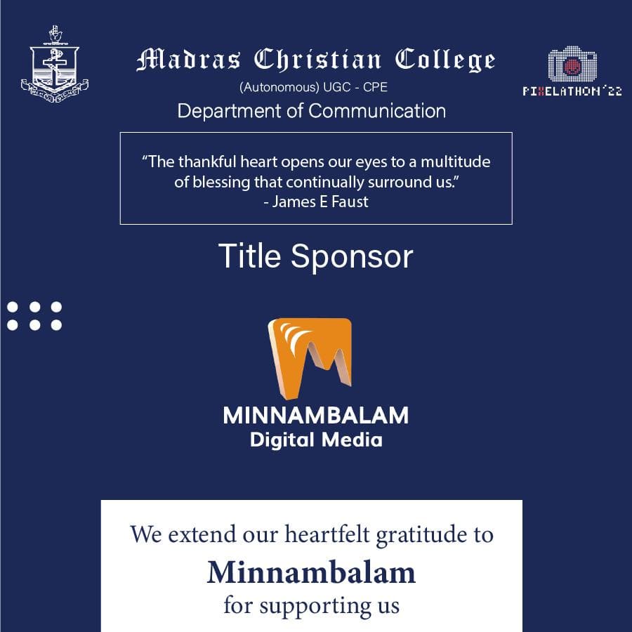 pixelathonmcc's tweet photo. We extend our heartfelt gratitude to Minnambalam for supporting us

#pixelathon22 #pixelathon #departmentofcommunicationmcc #communicationmcc #madraschristiancollege https://t.co/A0dXGWh5nN