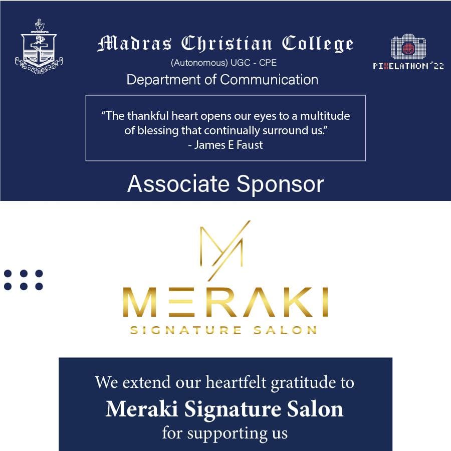 pixelathonmcc's tweet photo. We extend our heartfelt gratitude to Meraki Signature Salon for supporting us.
.
.
.
.
#pixelathon #pixelathon22 #departmentofcommunicationmcc #communicationmcc #madraschristiancollege #mcc #photographycontest #photoexhibition #photography #event  #photocontest https://t.co/yuzQLnSoWE