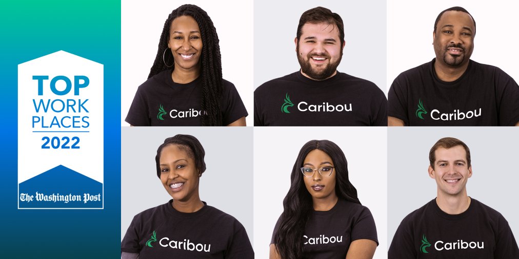 gocaribou's tweet photo. JUST IN: The @WashingtonPost has named Caribou a 2022 Top Workplace! Thanks to the #CaribouCrew for making it happen. Interested in joining our team in DC? Head to https://t.co/LUpmHUljkc today. https://t.co/WKplMgl9Q7