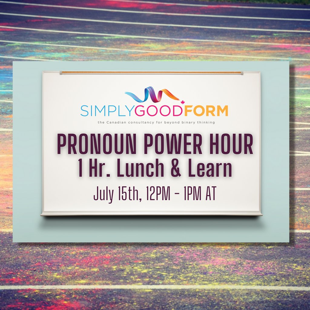 SimplyGoodForm's tweet photo. Are you looking to UP your pronoun knowledge and get more comfortable with inclusive language? Join our team for a Pronoun Power Hour on July 15th from 12 - 1pm! 😍

Register now for an Early Bird Discount!: https://t.co/zETi047EVT https://t.co/fCXJ63o2Jt