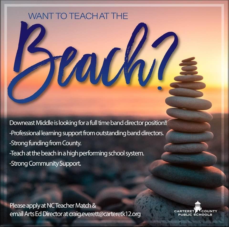 Ready to make music to accompany the sound of waves lapping on the sand?

<a href="/DownEastMiddle1/">Down East Middle School</a> is looking for a Band Director. Are they looking for you? 🎵