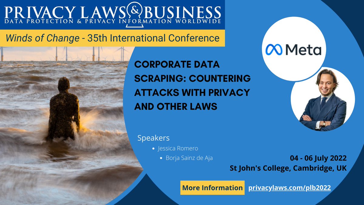 privacylaws's tweet photo. How can corporate #datascraping be tackled? 
How can #privacylaws play a role in countering this practice?
Jessica Romero @Meta and Borja Sainz de Aja
from Uria Menendez explain
#PLB2022 #dataprotection 
https://t.co/U6HFpI0TwN https://t.co/BQGiJlFuLf