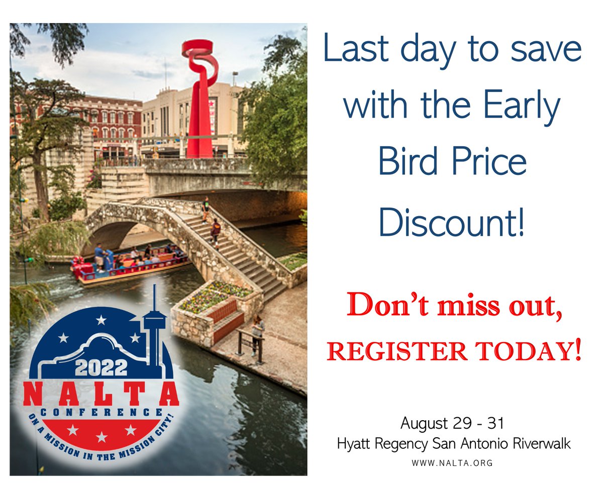 Today is the last day to take advantage of NALTA Conference Early Bird Pricing. Have you registered yet?!

nalta.org/conference

#NALTA22SATX
