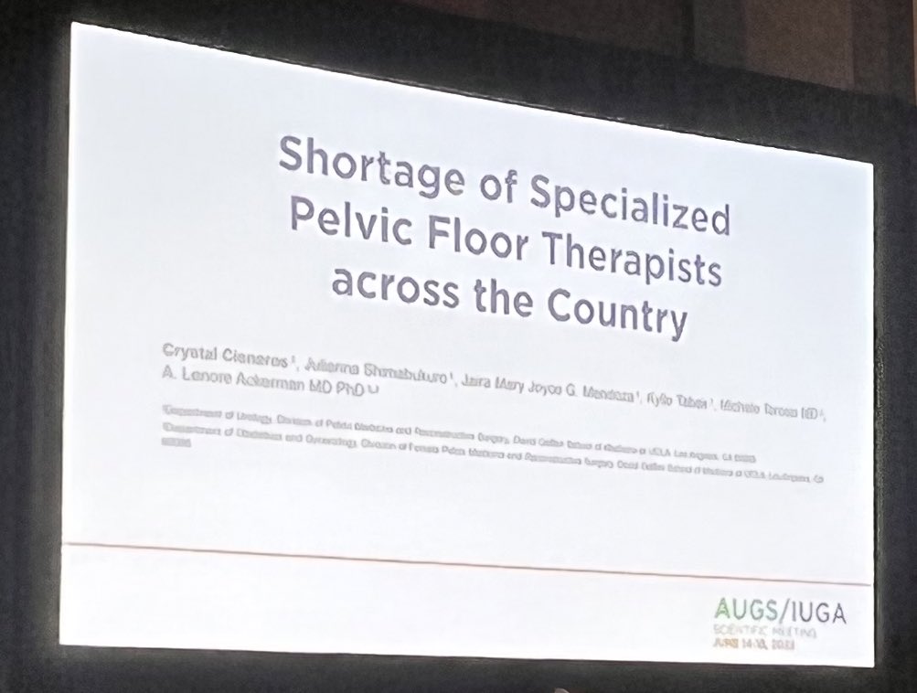 This is a BIG DEAL. Without an amazing #pelvicfloorpt colleague, I cannot do my job. Less than 1:100K people!  #AUGSIUGA22
