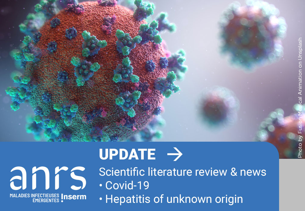 💊🔬🧪La revue de littérature <a href="/Inserm/">Inserm</a>
 - #agenceANRS sur la #COVID19 est en ligne :
👉bit.ly/3BHja3C

La veille sur les #hépatites aiguës d'origine inconnue chez les #enfants a aussi été mise à jour :
👉bit.ly/3FmC2s0