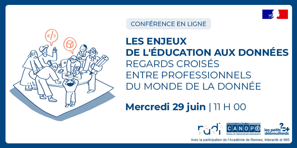 📢L'atelier Canopé Rennes organise une Conférence "Les enjeux de l'éducation aux données : regards croisés entre professionnels du monde de la donnée". 29/06 de 11h-12h à distance. Avec 2 professionnels de la donnée (Simon CHIGNARD - Anne LEHMANS)
Infos :
cutt.ly/lKu1iJZ