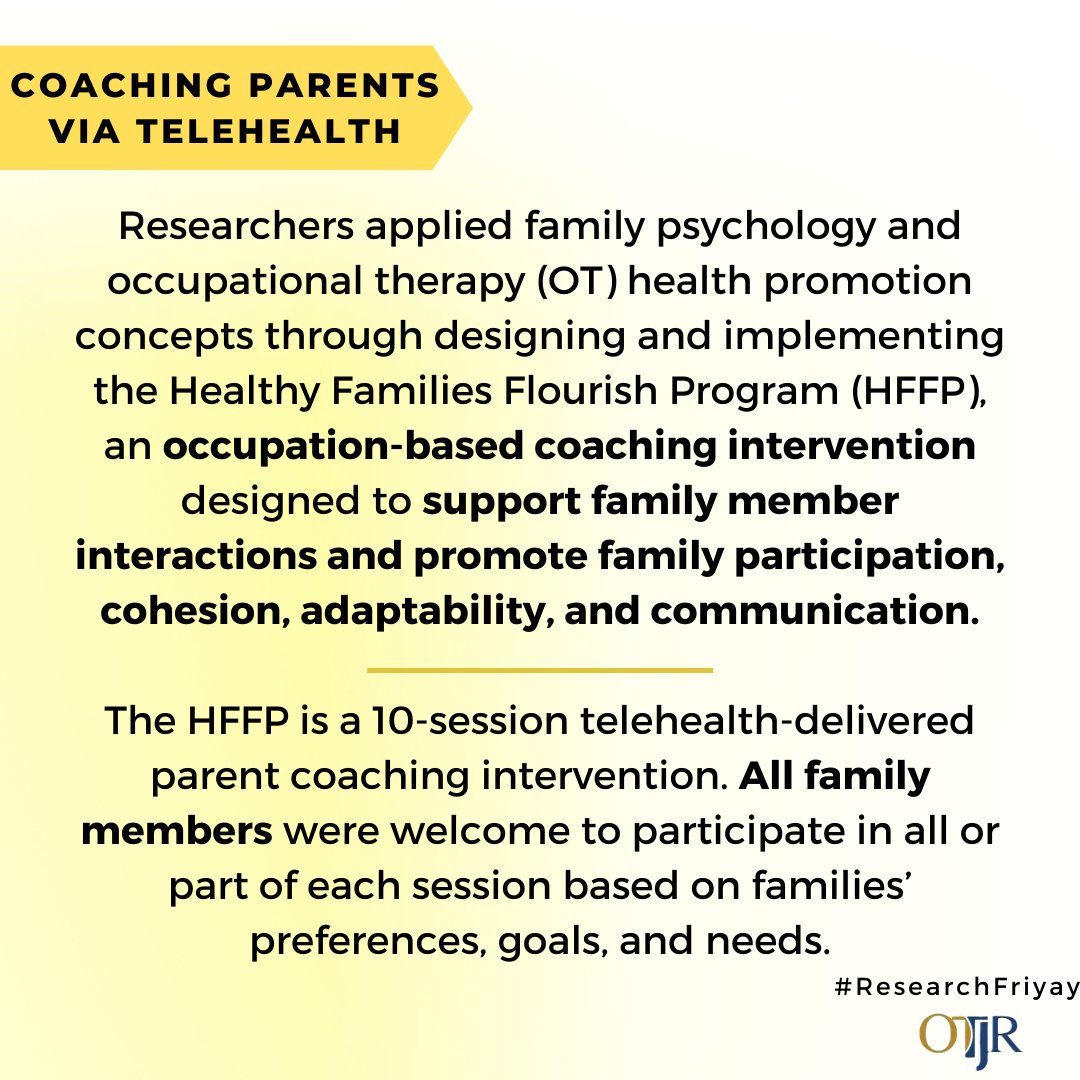 OTJRJournal's tweet photo. Families provide foundational contexts in which most children develop and grow. This study sought to determine the preliminary effects of #HFFP, a #telehealth occupation-based parent #coaching intervention
https://t.co/zqScdEo6k7
#OT #Occupationaltherapy #OTResearch https://t.co/3n3NX7RSeg