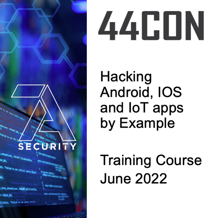 44CON's tweet photo. 📢Last chance to book our #44CONTraining course with @7aSecurity "Hacking Android, iOS and IoT apps by Example: 2022"
It will run online next week on 20-23 June, 2-6pm (UK).
Book now!
https://t.co/wCawBC53TL
#CybersecurityTraining https://t.co/vOtl7w8tIt