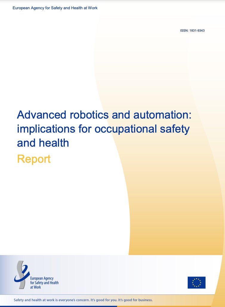 ADAPT_bulletin's tweet image. .@EU_OSHA new Report &quot;#Advancedrobotics and #automation: implications for #occupationalsafety and #health&quot; osha.europa.eu/en/publication…