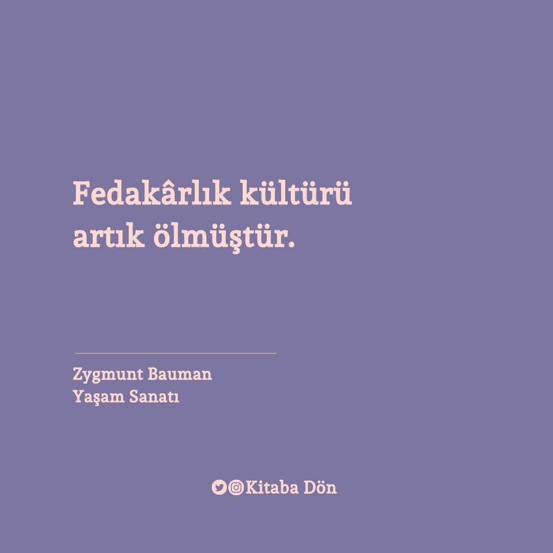 :(

zygmunt bauman
yaşam sanatı.
