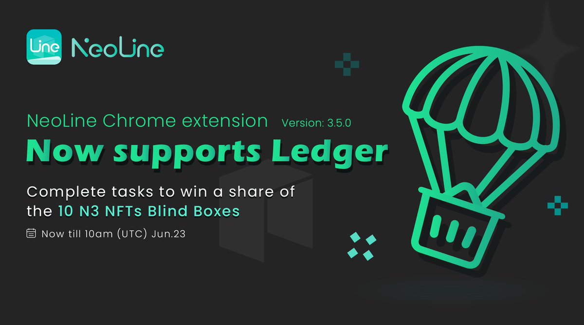 NEOLine20's tweet photo. #NeoLine Chrome extension now supports #ledgerhardwarewallet! Update it to send/receive $NEO &amp; $GAS. 

We will #Giveaway 10 N3 NFTs Blind Boxes🎁! Who will be the lucky dog?

✅Rules
1. Follow @NEOLine20
2. Like, RT with #NeoLine and @ 1friend
3. DM your N3 wallet address https://t.co/b1cbeWcDKo