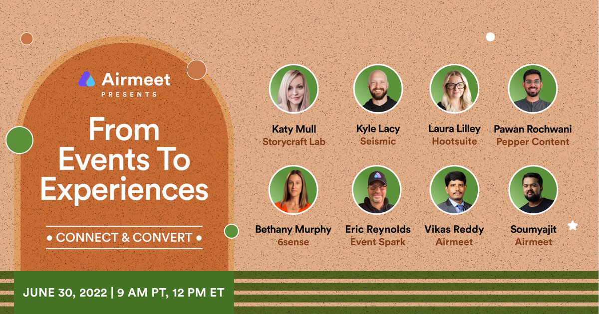 Airmeet's tweet photo. "From Events to Experience Summit" brings you the best marketing leaders in the industry together on June 30. Join us to learn how to ideate, create, & deliver immersive and engaging experiences that leave your attendees wanting more๐
https://t.co/KtzzaNTlIV
#eventstoexperiences https://t.co/GRjtAjnGbB