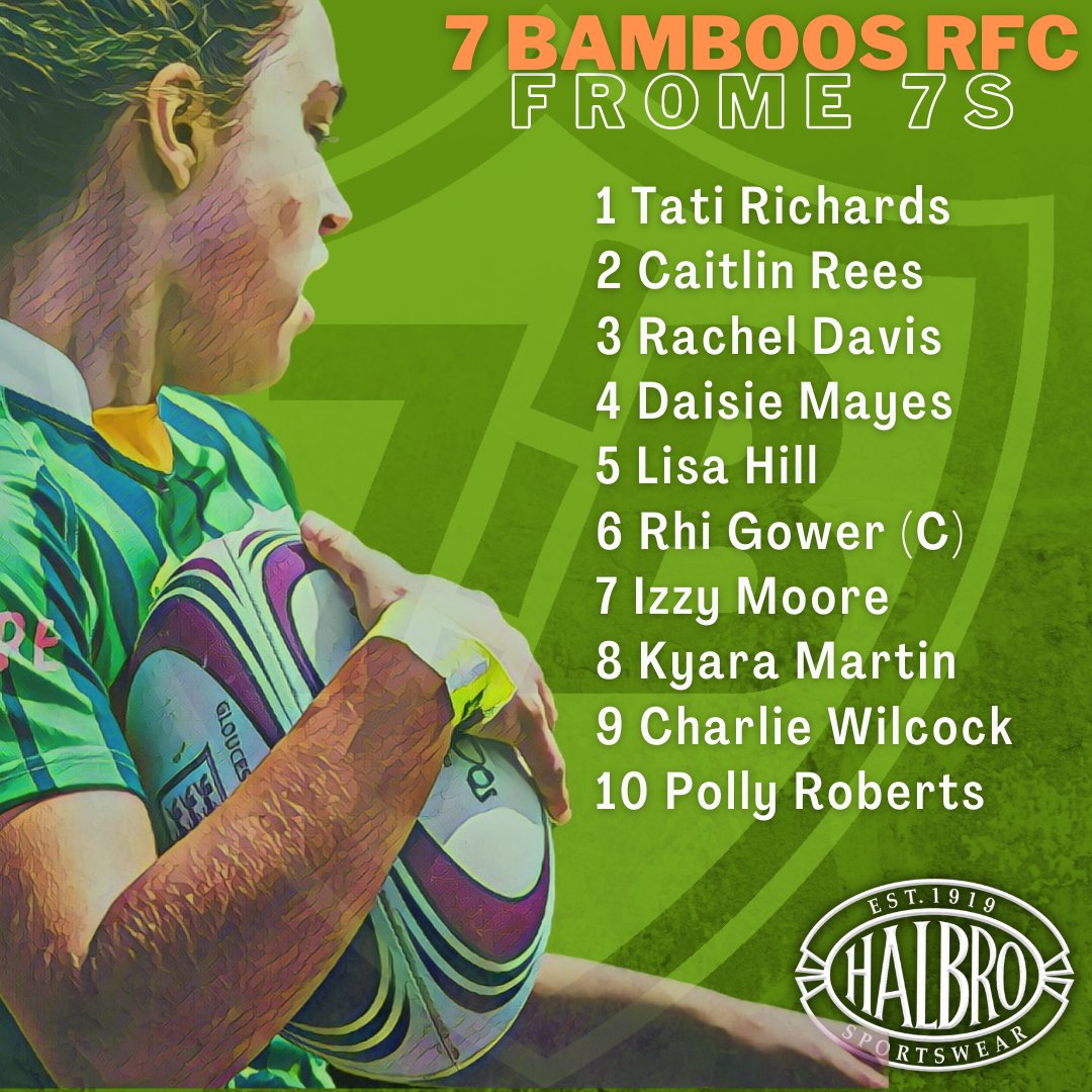 7bamboosrugby 🎋🏉 (@7bamboosrugby) on Twitter photo Squad Anouncement | Our two 🎋Bamboos teams for tomorrows <a href="/FromeRFC7s/">Frome7s</a> 
Proudly sponsored by <a href="/HalbroSports/">Halbro Sportswear</a> 
#greenmachine💚 #bamboos #rugby7s🏉 #frome7s Squad Anouncement | Our two 🎋Bamboos teams for tomorrows <a href="/FromeRFC7s/">Frome7s</a> 
Proudly sponsored by <a href="/HalbroSports/">Halbro Sportswear</a> 
#greenmachine💚 #bamboos #rugby7s🏉 #frome7s