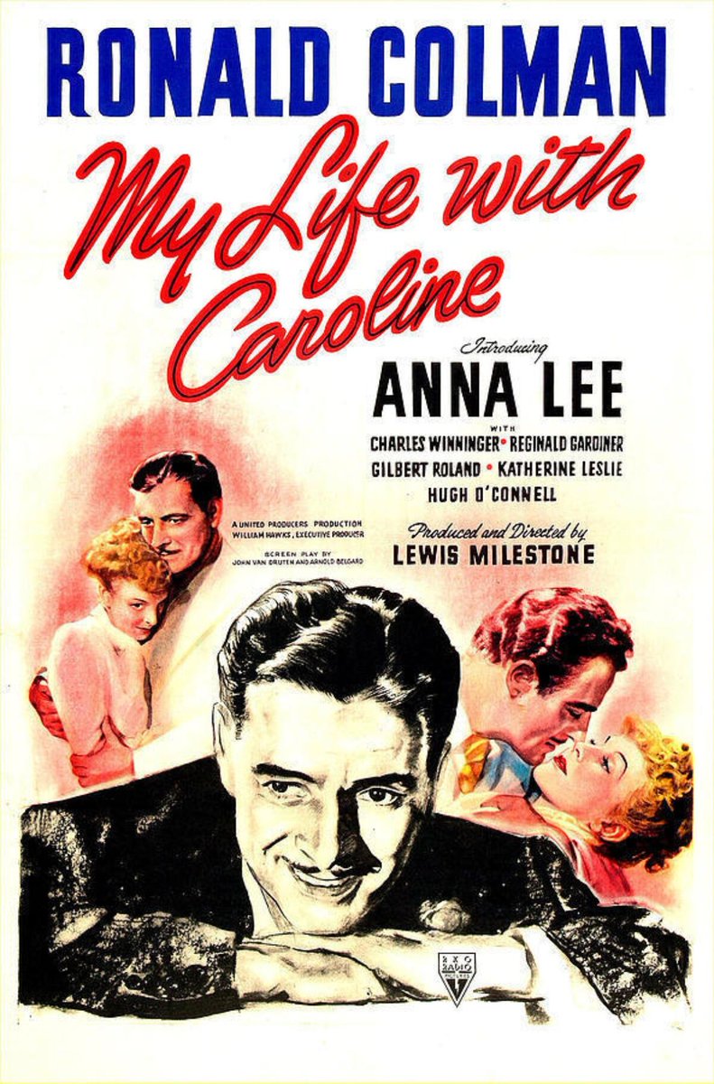 MY LIFE WITH CAROLINE (1941) Ronald Colman, Anna Lee, Charles Winninger. Dir: Lewis Milestone 11:30 AM ET A man thinks his high-spirited wife is cheating on him. 1h 21m | Comedy | TV-PG