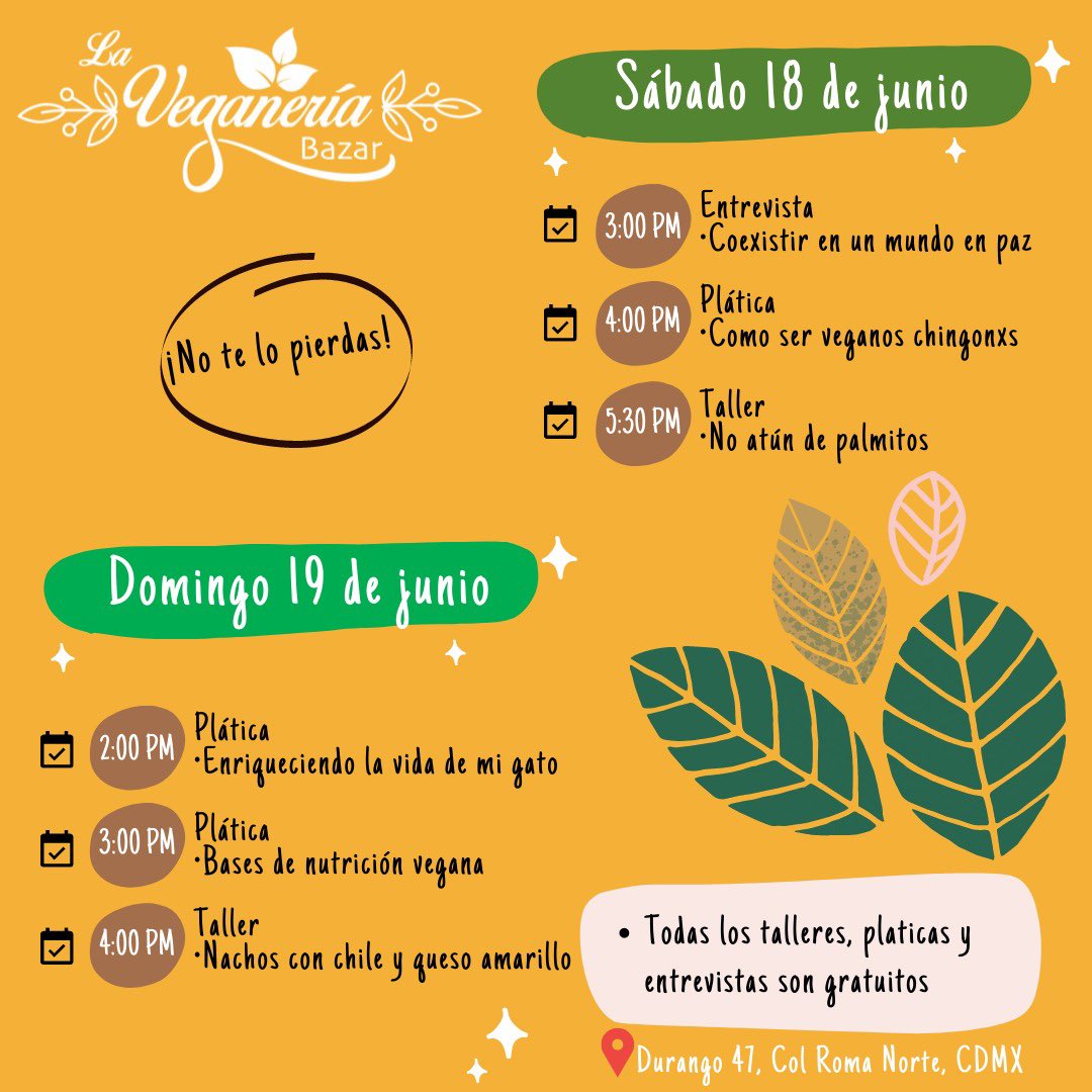 😀👉Te compartimos el calendario de #BazarLaVeganería guárdalo muy bien y evita olvidar los talleres, pláticas y entrevistas. Oor nada de nada te puedes perder🧐🙌
🌱18 Y 19. Junio .11:00 am a 7:00 pm
🌱Durango 47 Col. Roma Nte. CDMX #entradalibre
 🌱🙋🏻‍♀️🐾Invita a todo mundo!!