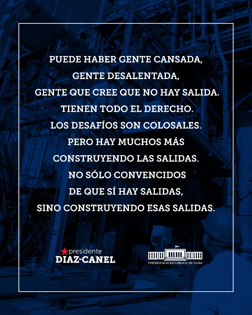 #ParaCubaTrabajamos para el presente y para el futuro de la Patria.