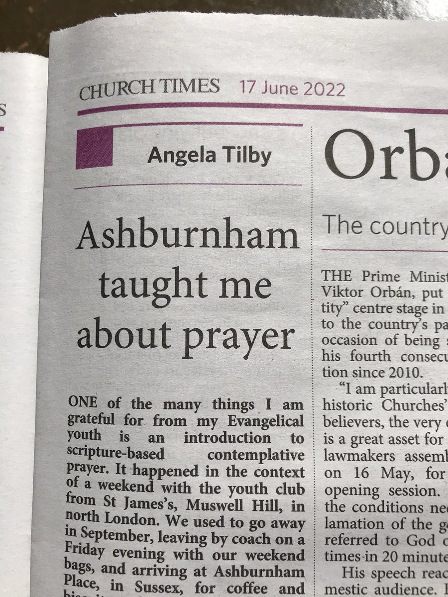 Great to see this piece in today’s Church Times.  Many of us would also rejoice that we learned more about prayer at Ashburnham Place <a href="/ChurchTimes/">Church Times</a> <a href="/AshburnhamPlace/">Ashburnham Place</a>