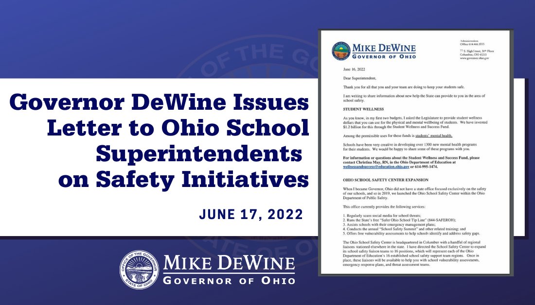 GovMikeDeWine's tweet photo. Today, I sent a letter to school superintendents with information on recent changes to the law and to raise awareness about safety resources offered by the state. I encourage everyone to read this letter for more insight on the optional provision in HB 99. https://t.co/I8IsZAILan https://t.co/WVLZPK6LSr