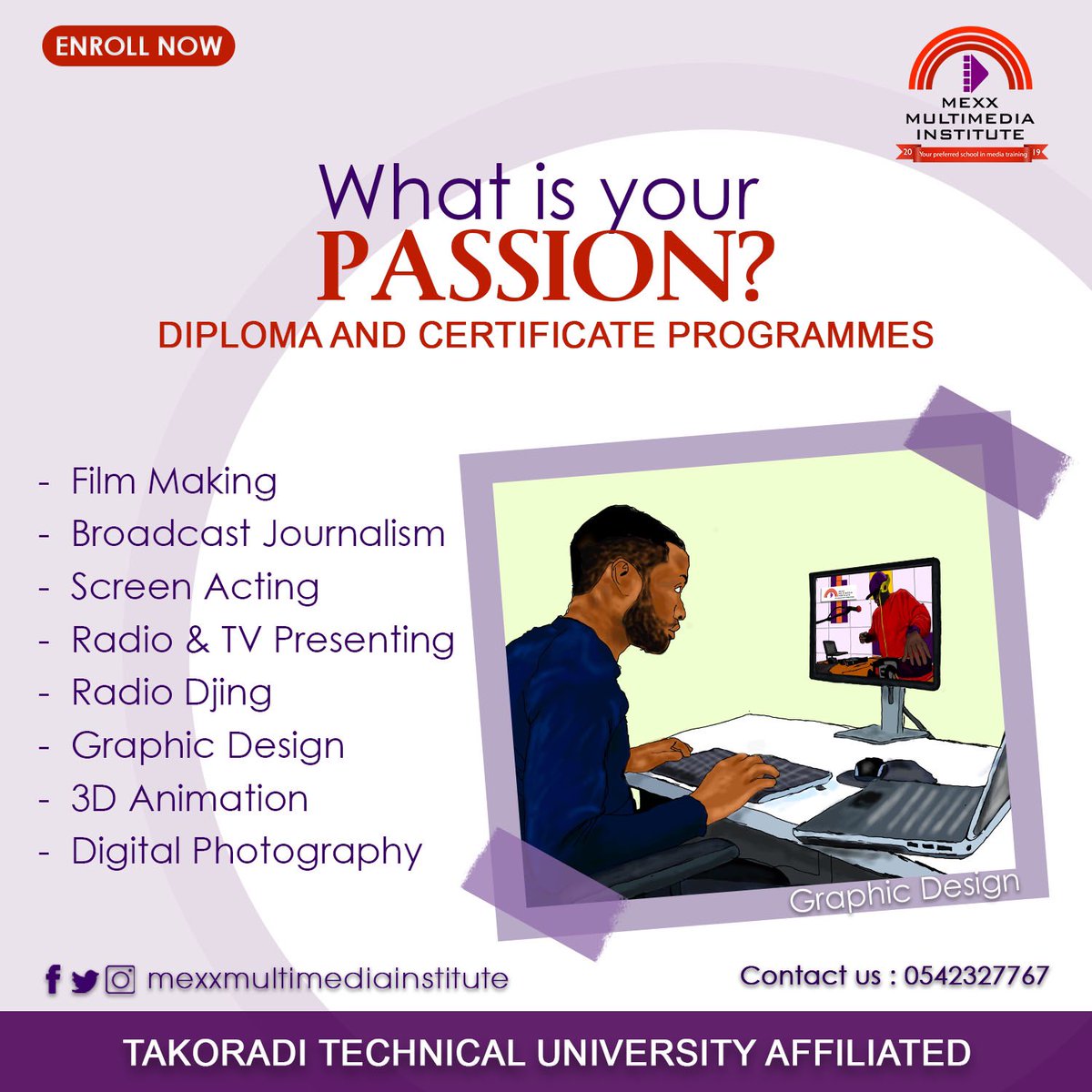 mexxMinstitute's tweet photo. WHAT IS YOUR PASSION?
Is it Graphic Design?
.
Enroll with us and get trained by Industry professionals and get TTU certified Diploma and Certificate. @OfficialTTU
.
#skillstraining #tvpresentation #radiopresentation #graphicdesign #photography #filmmaking #videoediting https://t.co/hAAxYUjBir