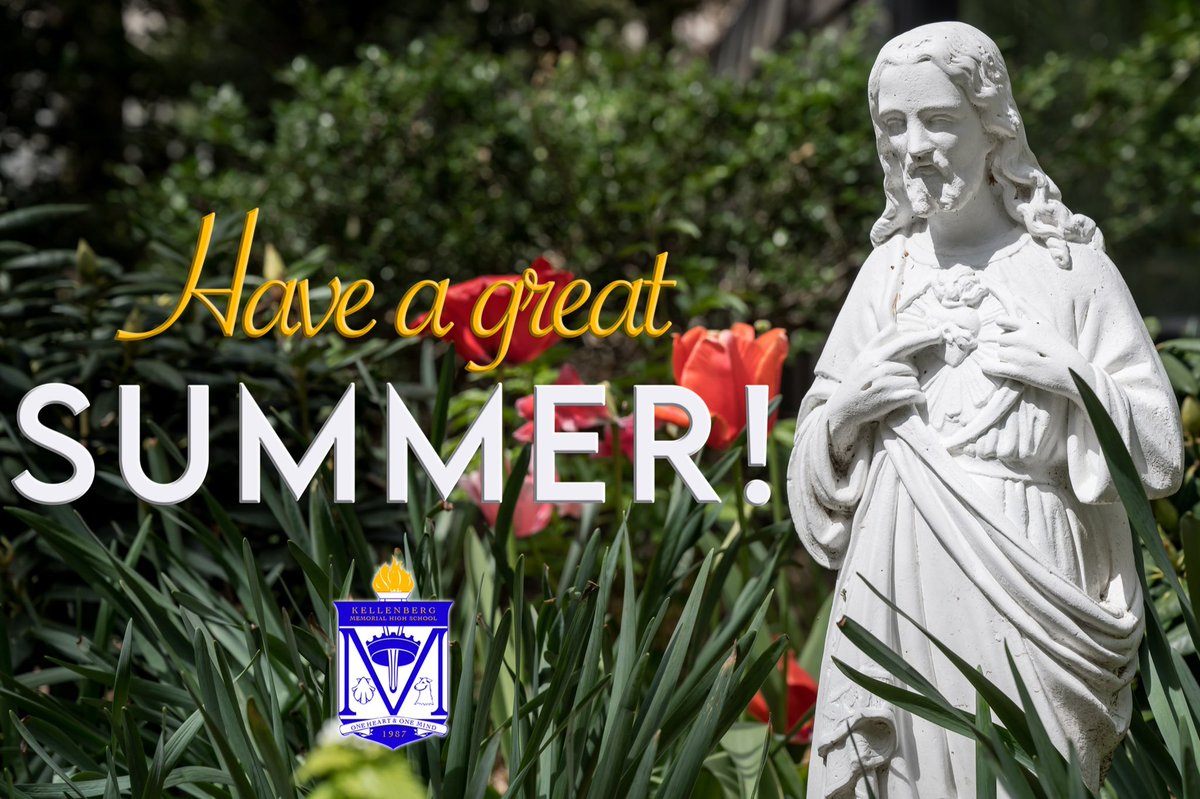 Kellenberg's tweet photo. Another great year at Kellenberg Memorial!! Remember to keep Jesus in your hearts. We wish all a restful and fun summer. 🔥🐥☀️

#KMHS #Kellenberg #blueangold https://t.co/pRXOwiAdDh