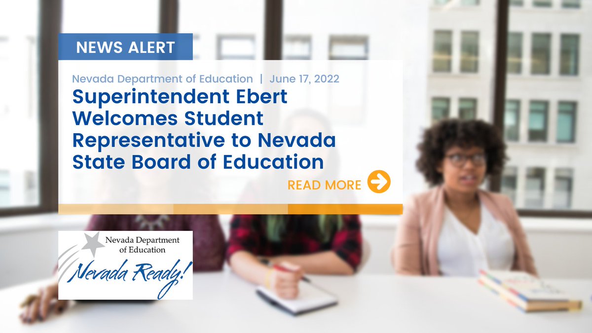#NewsAlert: Superintendent Ebert Welcomes Student Representative to Nevada State Board of Education. Read more here: ow.ly/VljF50JACjQ
#nvready #nved