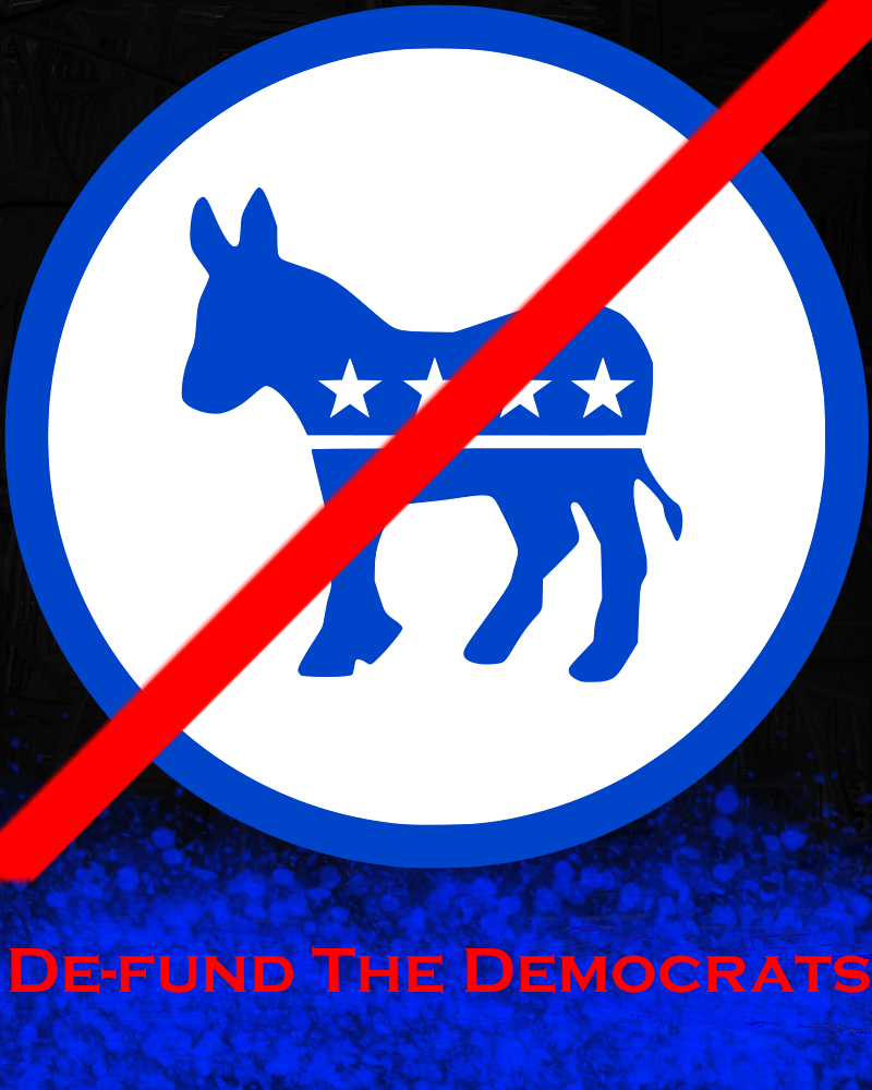 myth024's tweet photo. The best way to get the Democrats attention is to stop giving them money. #DefundTheDemocrats https://t.co/sAoWOjpWPF