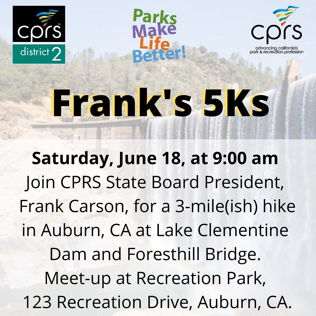 frankcarson's tweet photo. Join me and CPRS District 2 President Mark Brunner tomorrow, Sat, 6/18, at 9 am for a hike at Lake Clementine Dam &amp; Foresthill Bridge in Auburn. The hike will be approximately three miles. Everybody that participates gets a D2 pin. 

#franks5ks 
#parksmakelifebetter 
@CPRS_CA https://t.co/f6gJ2yPuHc