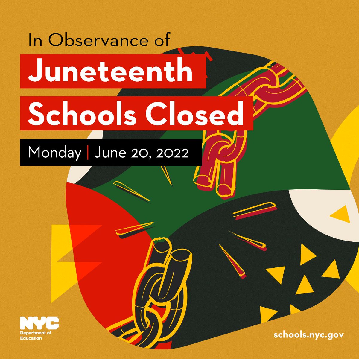 🗓️ REMINDER: NYC public schools and DOE offices will be closed on Monday, June 20, 2022 in observance of #Juneteenth.

Learn more at schools.nyc.gov/juneteenth.