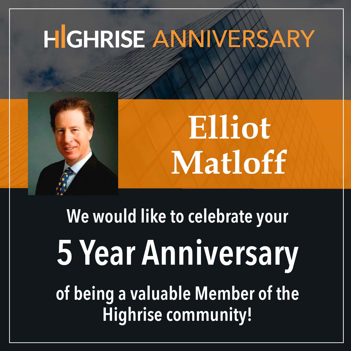 HighriseNet's tweet image. Congratulations Elliot Matloff, CEO of The Matloff Company, on your 5 Year Anniversary with #Highrise. Thank you for being a part of the Highrise community!

#mastermindgroups #peeradvisory #professionalnetworking