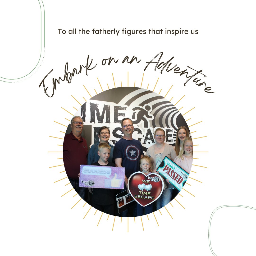 TimeEscapeYEG's tweet photo. To all the fatherly figures in our lives that inspire us and give us strength, we wish you a Happy Father's Day!😊

This Father's Day weekend, embark on an adventure in one of our exciting escape rooms. Create new memories, and strengthen bonds to escape before the time runs out! https://t.co/07mLeb63Pu