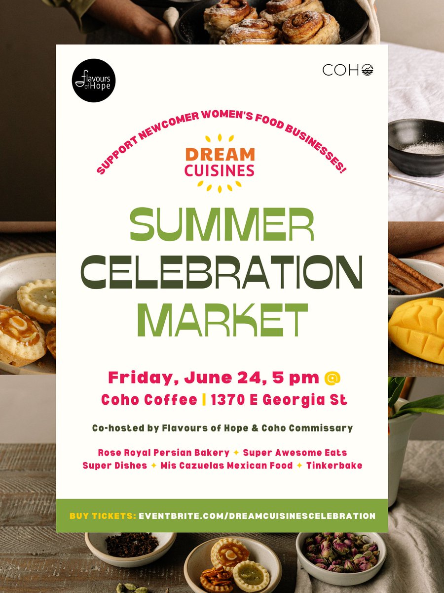 Join Certified Social Enterprise Flavours of Hope at their Summer Celebration Market on Friday Jun 24 from 5-7pm in Vancouver to celebrate the business launch of the 2022 Dream Cuisines cohort, Rose Royal Persian Bakery and Super Awesome Eats!

Tickets: buff.ly/3y0kCiT